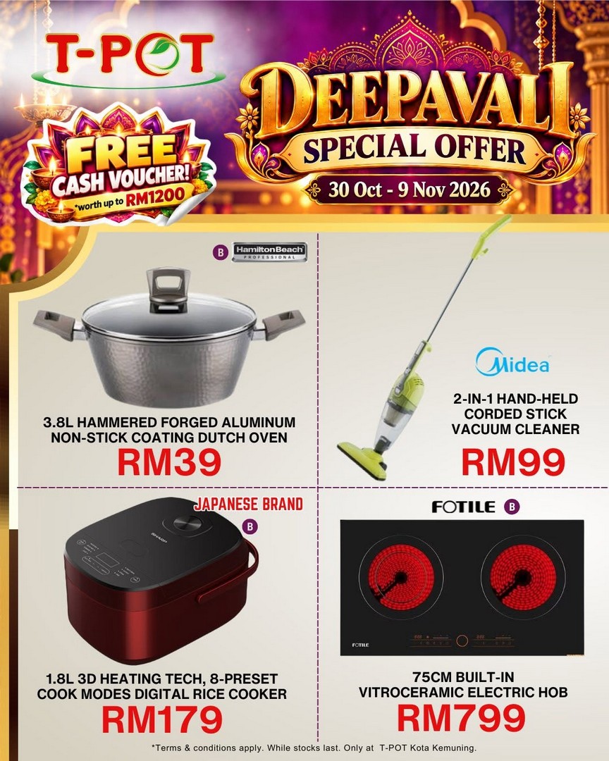T-POT-Malaysia-Deepavali-Sale-Promotion-Free-Cash-Vouchers-5 30 October-9 November 2026: T-POT Malaysia Deepavali Sale Promotion, Free Cash Vouchers Worth Up to RM1,200, TVs from RM759 and Home Appliances Deals at Kota Kemuning