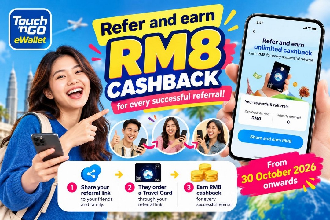 TNG-eWallet-Travel-Card-Referral-Promotion 30 October 2026 onwards: TNG eWallet Travel Card Referral Promotion – Earn RM8 Cashback Per Friend, RM5 for New Users and Up to RM35 in Vouchers