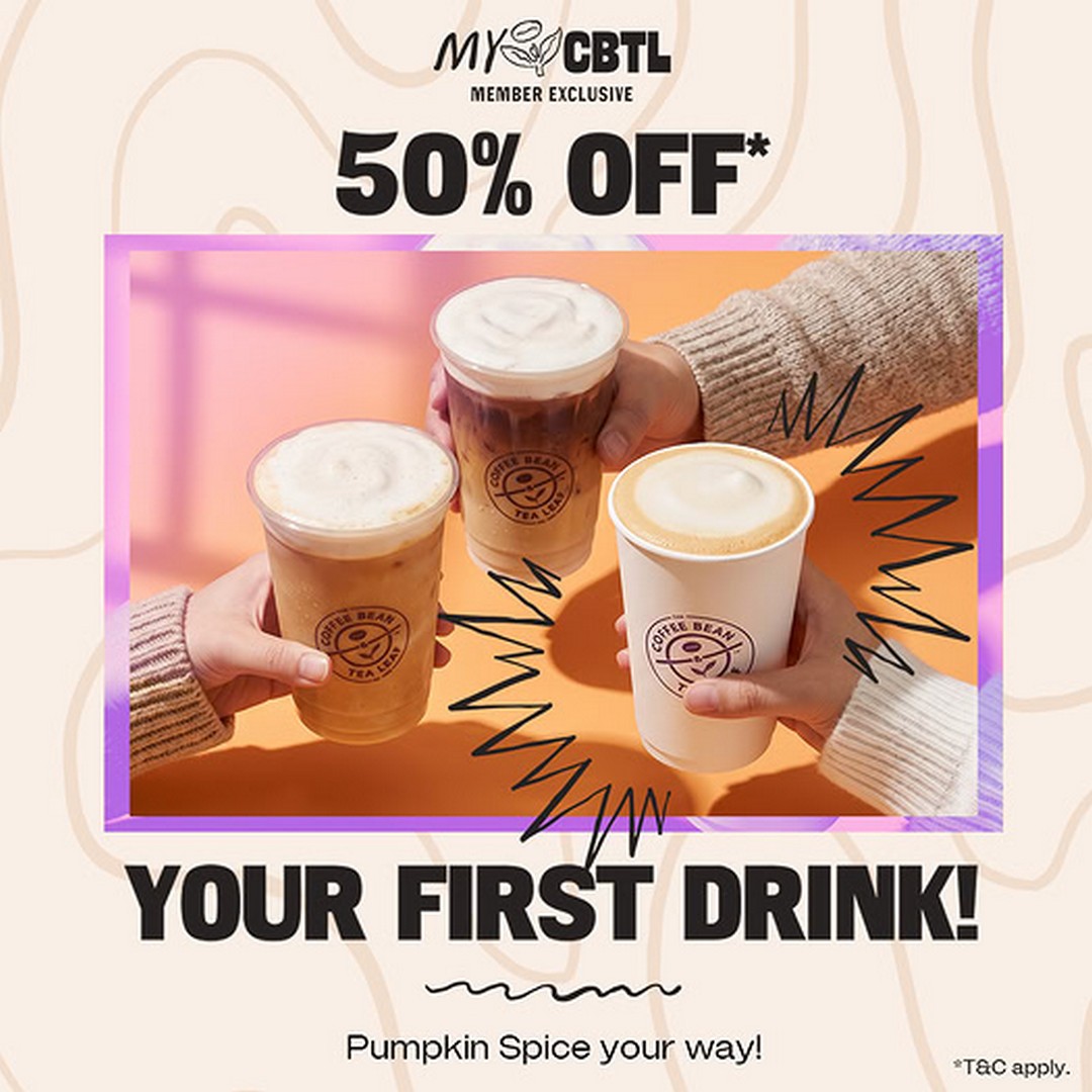 The-Coffee-Bean-Tea-Leaf-Malaysia-MyCBTL-Membership-Promotion 14 October 2026 Onwards: The Coffee Bean & Tea Leaf Malaysia: MyCBTL Membership Promotion with 50% Off Your First Drink, RM5 Off, 20% Off Merchandise and Exclusive Rewards
