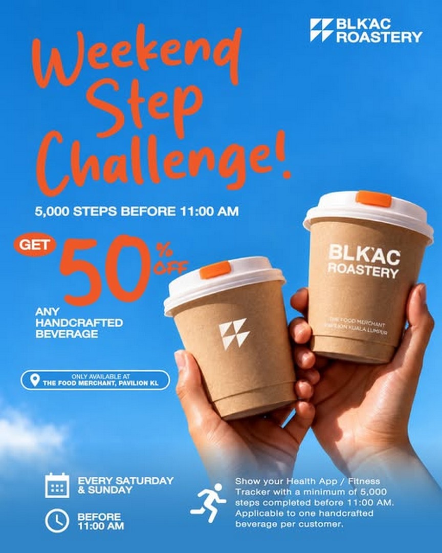 The-Food-Merchant-Enjoy-50-OFF-Handcrafted-Beverages 14 October 2026 Onwards: The Food Merchant: Enjoy 50% OFF Handcrafted Beverages at BLKAC Roastery When You Complete 5,000 Steps Before 11AM on Weekends