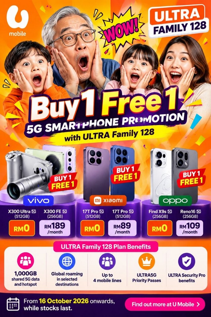 U-Mobile-Buy-1-Free-1-5G-Smartphone-Promotion-1 16 October 2026 onwards: U Mobile: Buy 1 Free 1 5G Smartphone Promotion with ULTRA Family 128, Get Two Smartphones with 1,000GB Shared Data