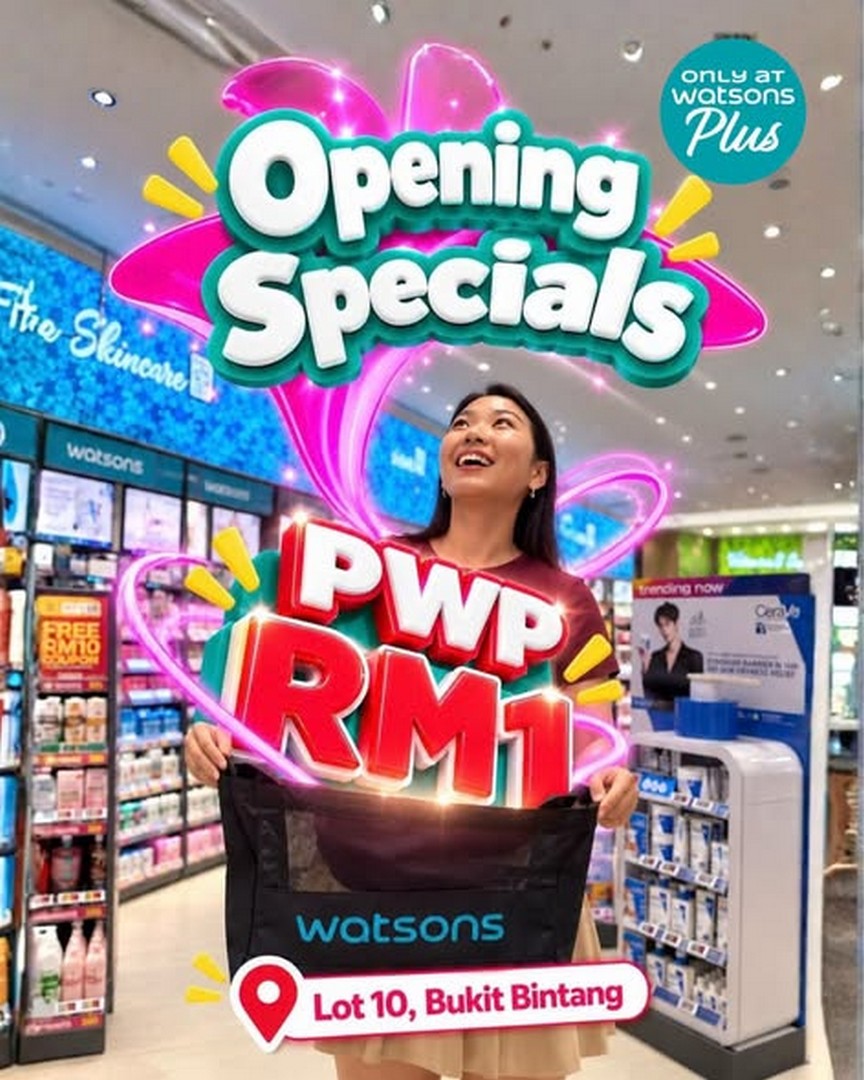 Watsons-RM1-PWP-Promotion-at-Watsons-Plus-Lot-10 7 October 2026: Watsons: RM1 PWP Promotion at Watsons Plus Lot 10 with RM50 Minimum Spend