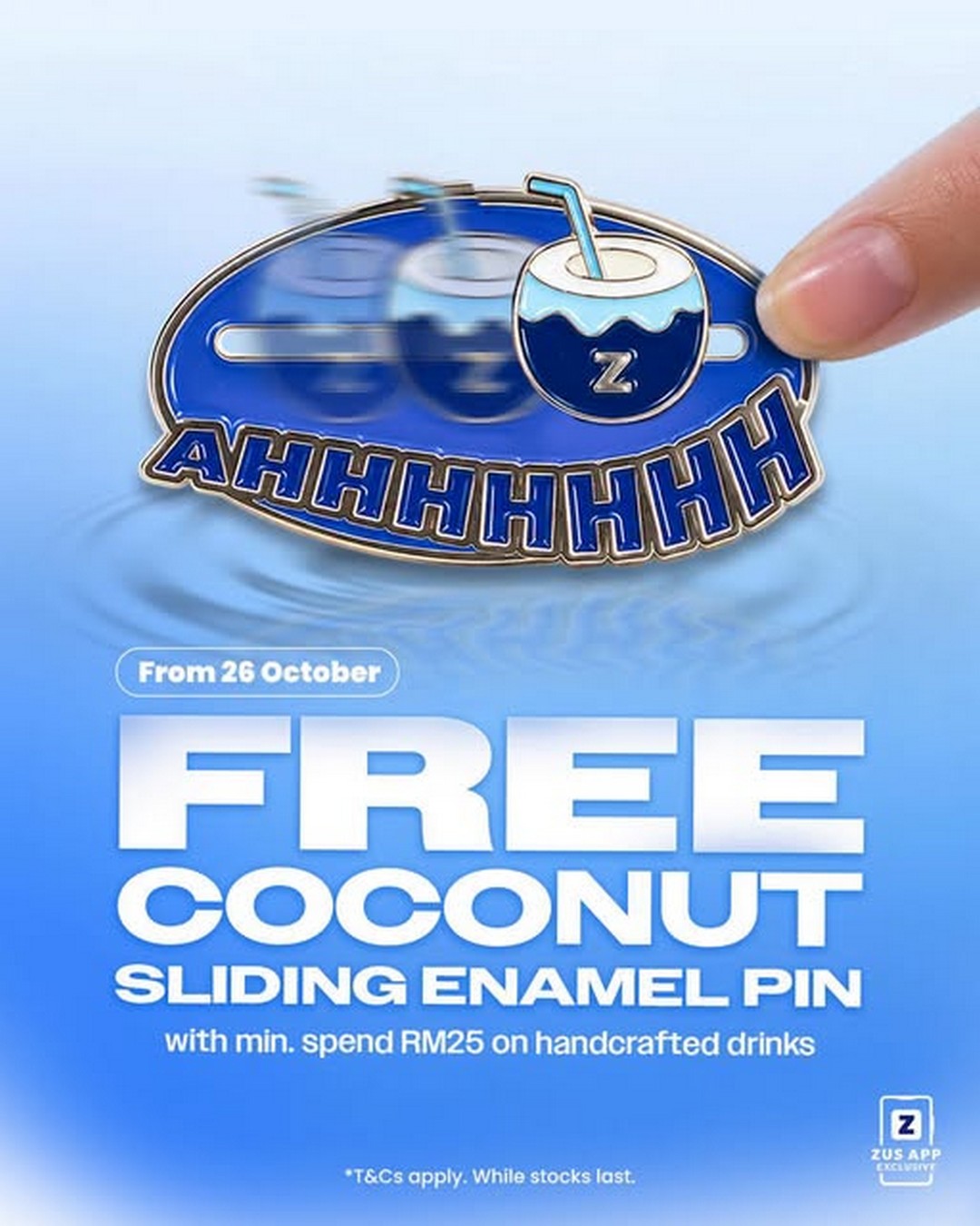 ZUS-Coffee-Malaysia-Coconut-Sliding-Enamel-Pin-Giveaway 26 October 2026 onwards: ZUS Coffee Malaysia Coconut Sliding Enamel Pin Giveaway with RM25 Handcrafted Drinks Purchase