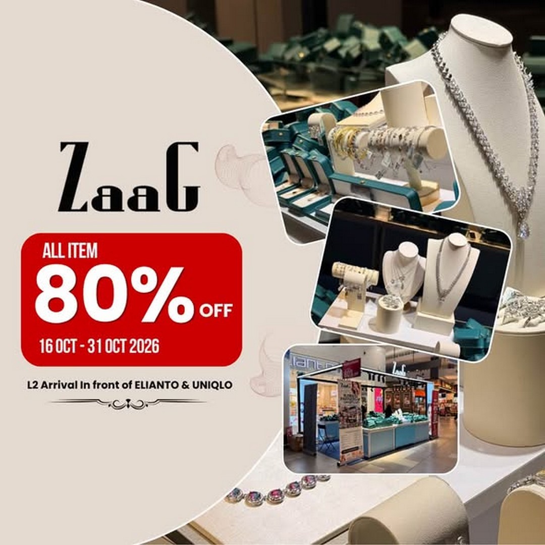 ZaaG-Jewellery-Sale-–-Enjoy-80-OFF-All-Items-at-gateway@klia2 Now Till 31 October 2026: ZaaG Jewellery Sale – Enjoy 80% OFF All Items at gateway@klia2, Kuala Lumpur International Airport