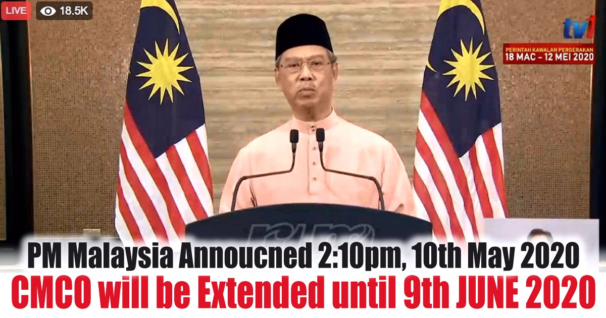 9th-June-2020-CMCO-Malaysia-Extended - News 