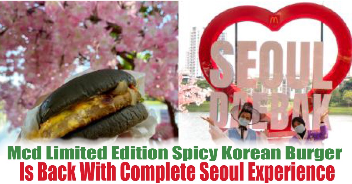 Burger-Is-Back-With-Complete-Seoul-Experience - News 