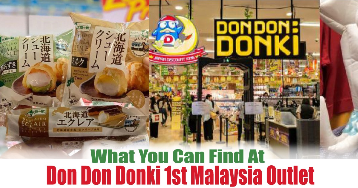 Don-Don-Donki-1st-Malaysia-Outlet - News 