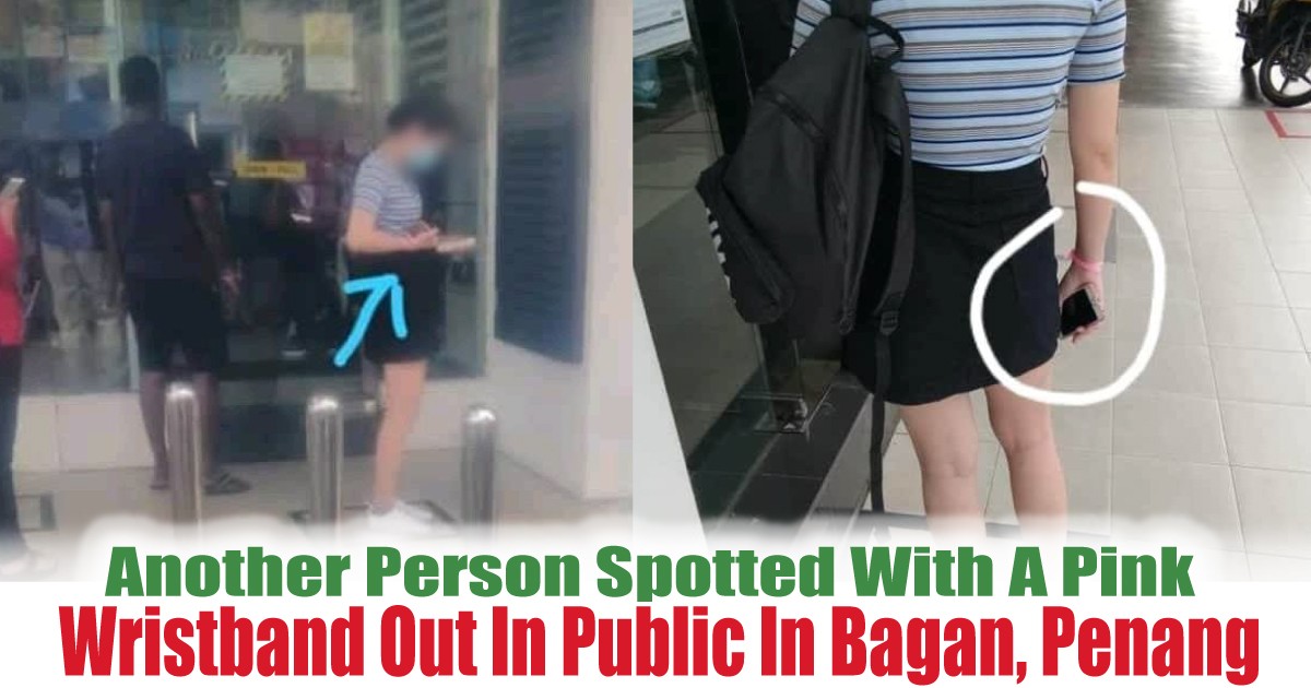 Wristband-Out-In-Public-In-Bagan-Penang - News 