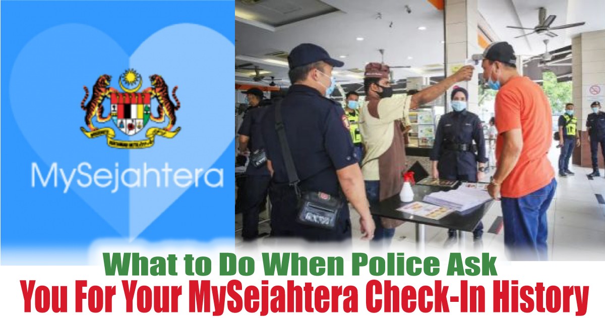 You-For-Your-MySejahtera-Check-In-History - News 