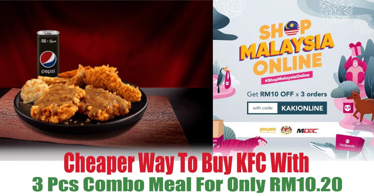 3-Pcs-Combo-Meal-For-Only-RM10.20 - News 