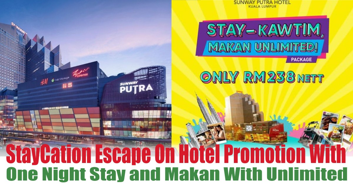 One-Night-Stay-and-Makan-With-Unlimited - LifeStyle 