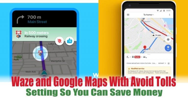 Waze And Google Maps With Avoid Tolls Setting So You Can Save Money waze-and-google-maps-with-avoid-tolls-setting-so-you-can-save-money