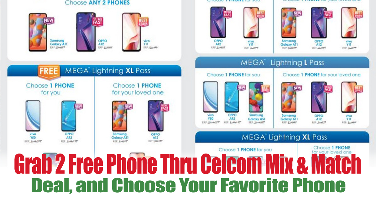 Grab 2 Free Phone Thru Celcom Mix Match Deal And Choose Your Favorite Phone Everydayonsales Com News