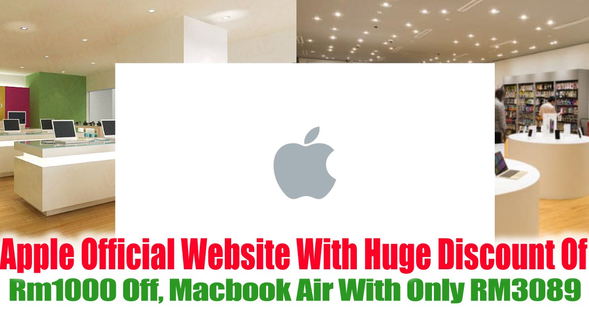 Rm1000-Off-Macbook-Air-With-Only-RM3089 - LifeStyle 