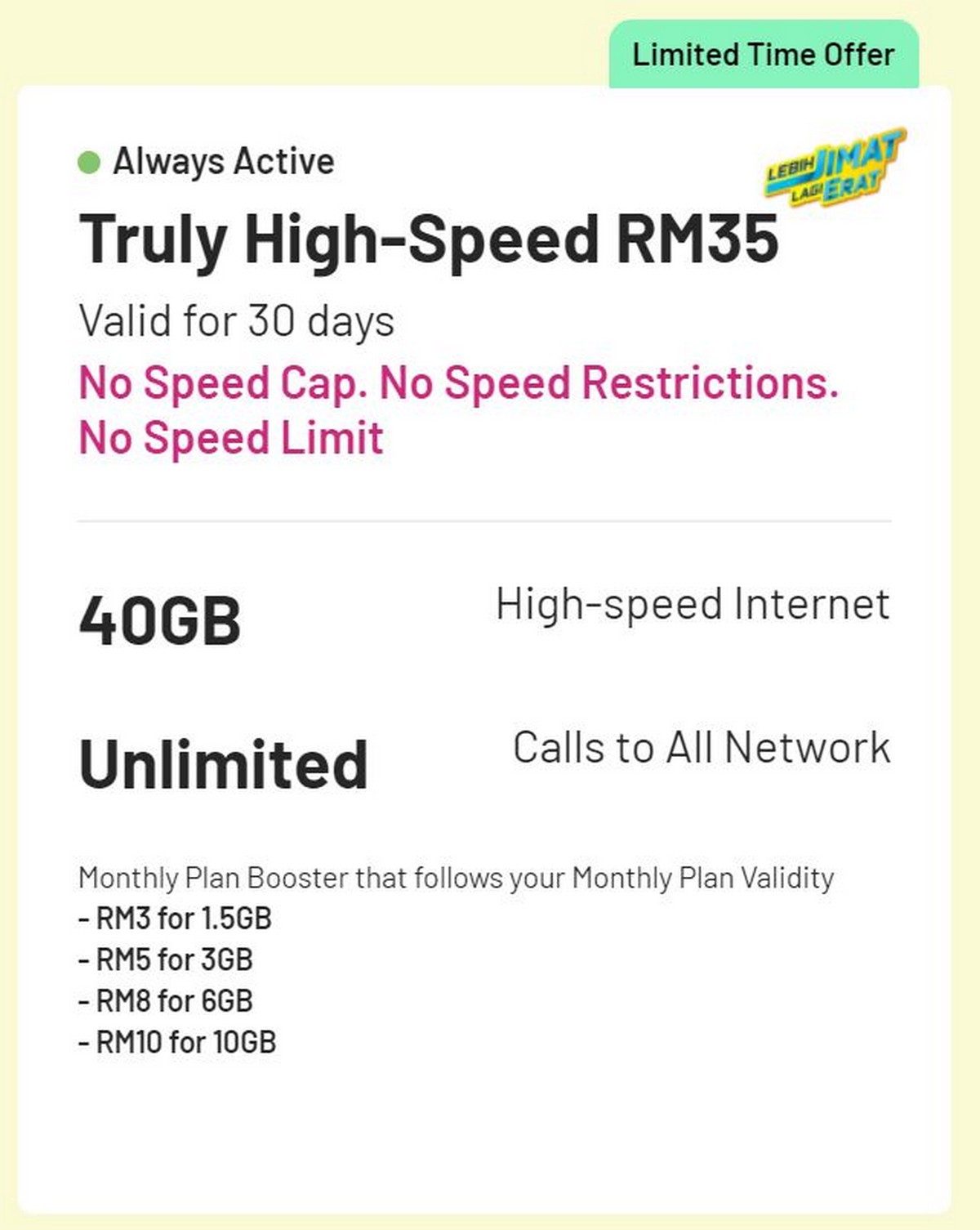 Digi unlimited internet rm35