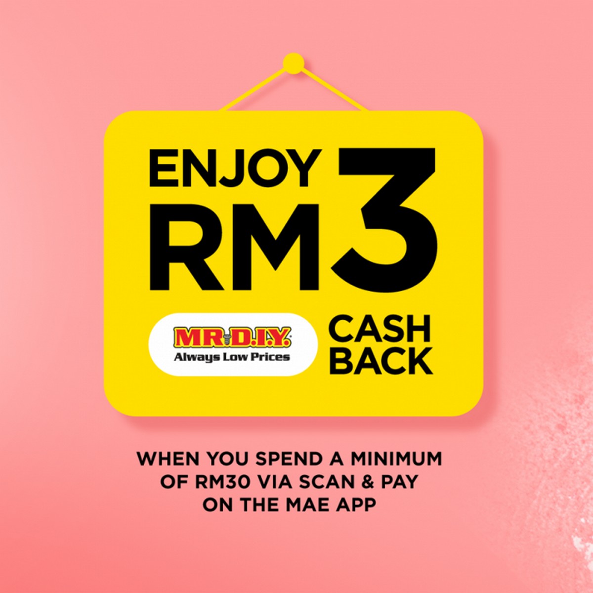 iii.-Use-MAE-e-wallet-to-pay-at-Mr-DIY-to-get-RM3-cash-rebate - News 