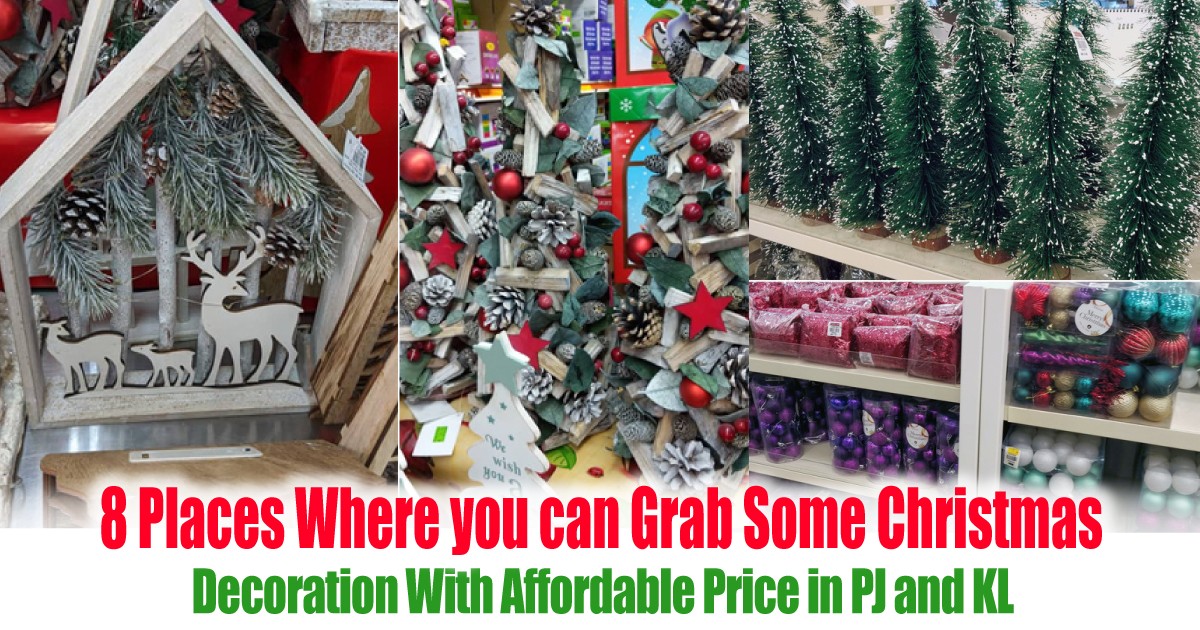 8 Places Where you can Grab Some Christmas Decoration With ...