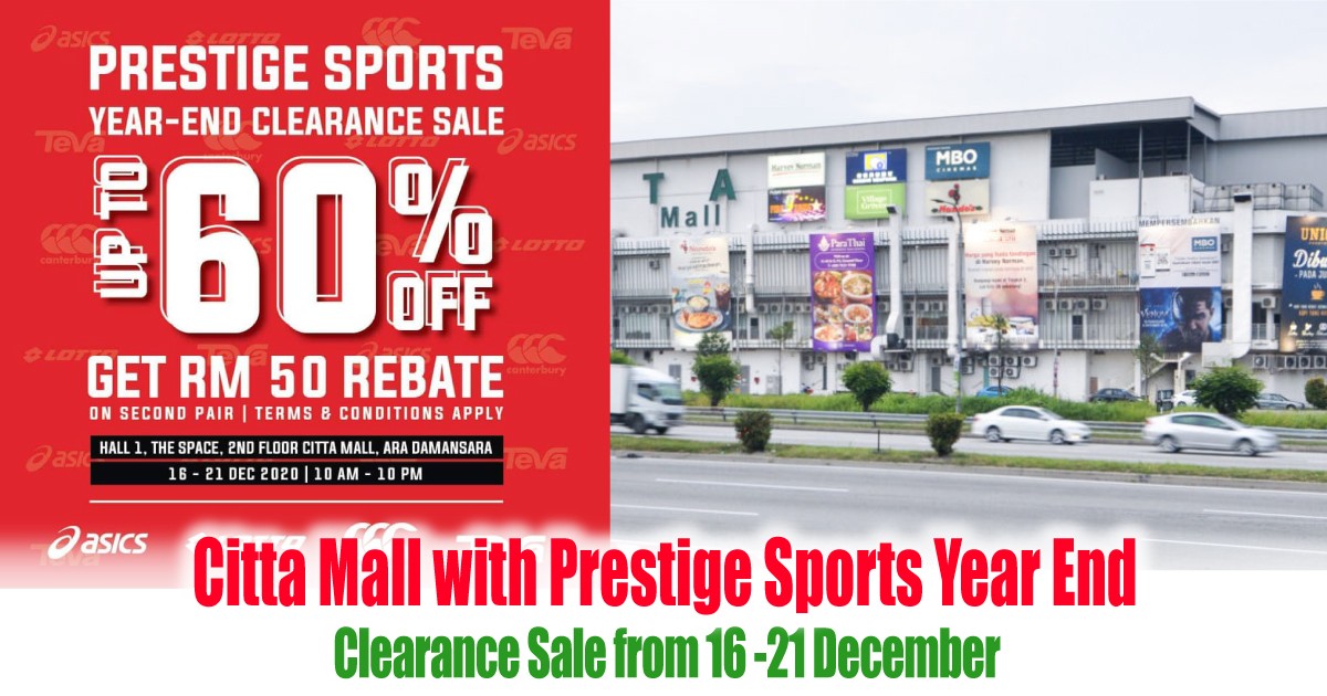 Citta Mall With Prestige Sports Year End Clearance Sale From 16 21 December Everydayonsales Com News