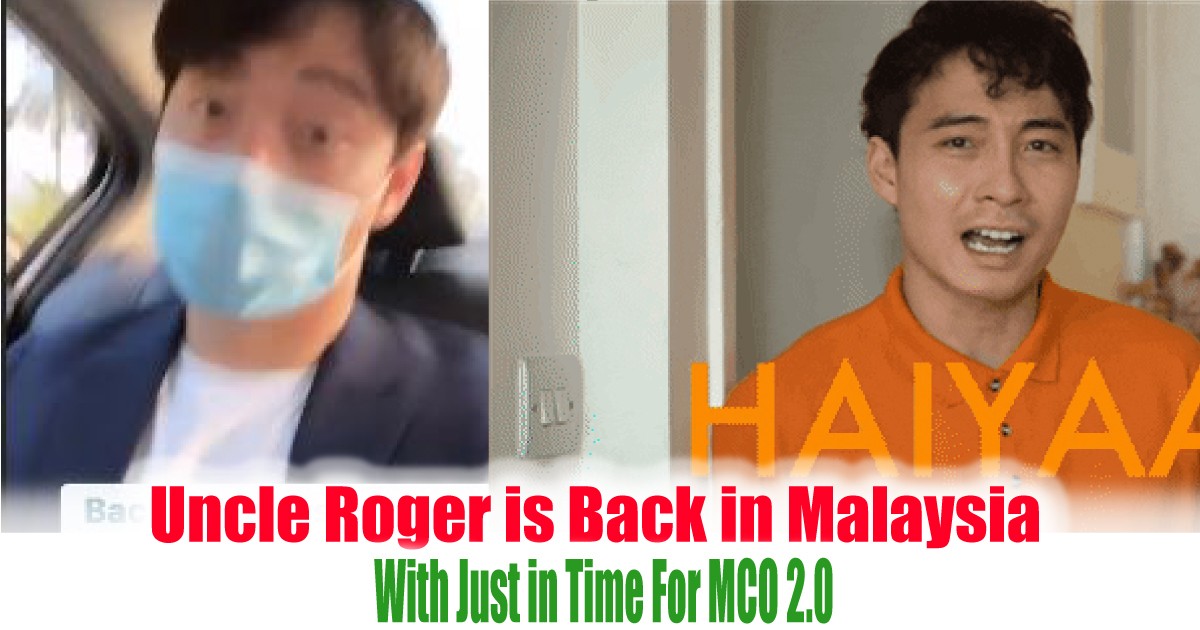 Uncle Roger Is Back In Malaysia With Just In Time For Mco 2 0 Everydayonsales Com News