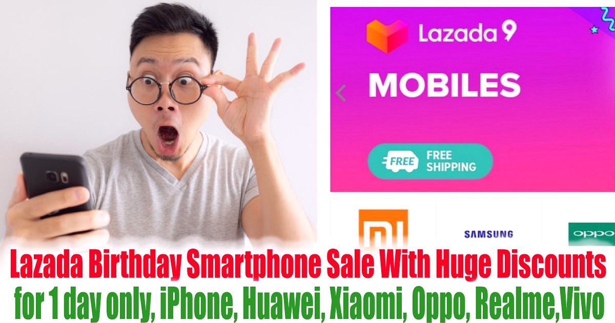 Lazada-Warehouse-Sale-2021-27th-March-2021-Birthday-Clearance-Mobile-Phone-Gadget-iPhone - News 