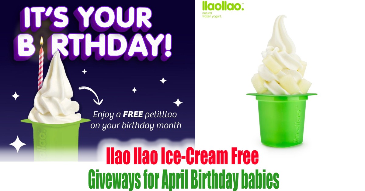 llao llao is Giving away Free Ice-cream for April Birthday babies -  EverydayOnSales.com News