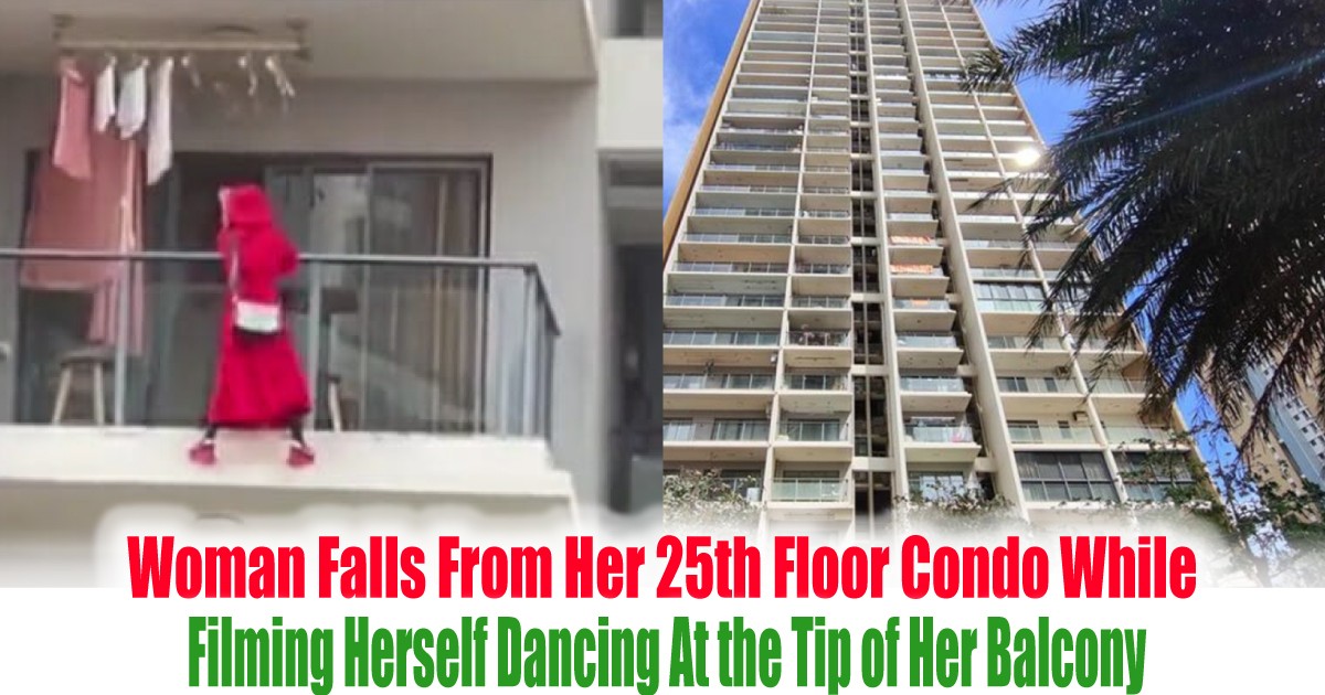 Woman Falls From Her 25th Floor Condo While Filming Herself Dancing At