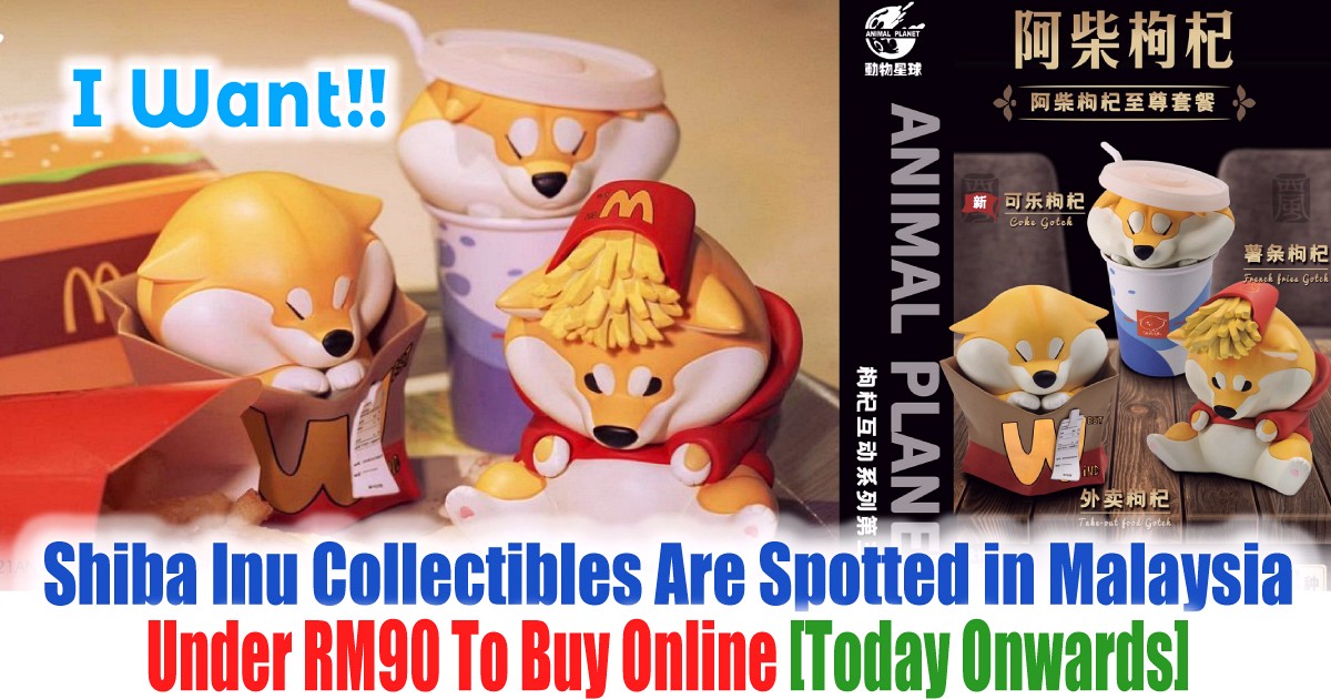 Adorable-Shiba-Inu-McDonalds-Fast-Food-Toys-Under-RM90-To-Buy-Online-In-Malaysia-Warehouse-Sale-2021-Jualan-Gudang-Clearance - LifeStyle 